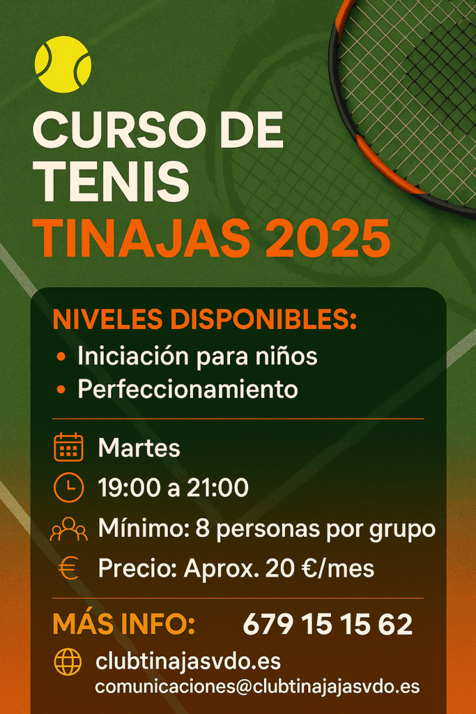 Curso de Tenis Tinajas 2025 – Martes de 19:00 a 21:00, iniciación y perfeccionamiento.